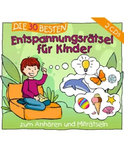 Universal Music Hörbücher<Die 30 besten Entspannungsrätsel für Kinder, 2 Audio-CD
