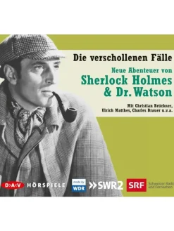 Der Audio Verlag Hörbücher<Die verschollenen Fälle | Neue Abenteuer von Sherlock Holmes & Dr. Watson