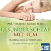Mankau Hörbücher<Gesunder Schlaf mit TCM (Audio-CD) | Meditationsreise zur inneren Mitte. Mit...