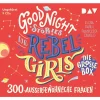 Der Audio Verlag Hörbücher<Good Night Stories for Rebel Girls - Die große Box | 300 außergewöhnliche...