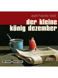 Verlag Antje Kunstmann Hörbücher<Hörbuch - Der kleine König Dezember