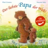 Oetinger Bücher<Kinderbuch - Der liebste Papa der Welt! / Die liebste Mama der Welt!
