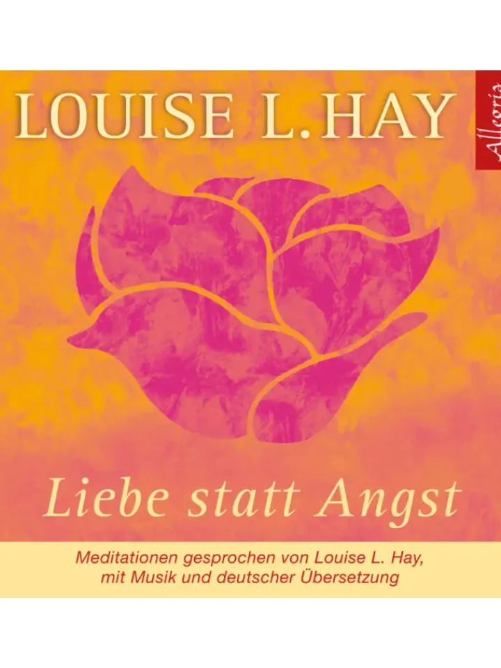 Hörbuch Hamburg Hörbücher<Liebe statt Angst. CD | Meditationen gesprochen von Louise L. Hay, mit Musik...