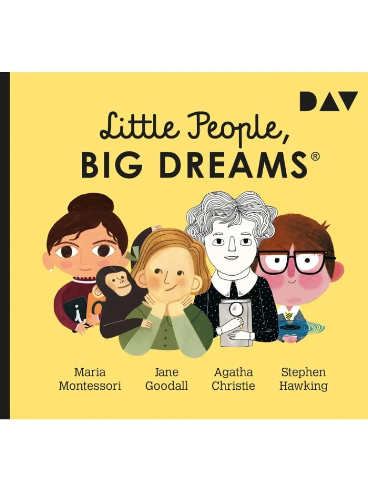 Der Audio Verlag Hörbücher<Little People, Big Dreams® - Teil 1: Maria Montessori, Jane Goodall, Agatha...