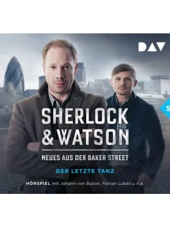 Der Audio Verlag Hörbücher<Sherlock & Watson - Neues aus der Baker Street: Der letzte Tanz,1 Audio-CD |...